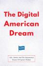 The Digital American Dream - Preview