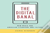 The Digital Banal