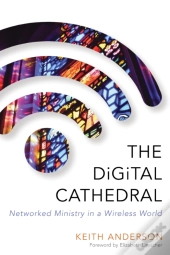 The Digital Cathedral