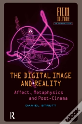 The Digital Image And Reality