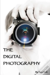 The Digital Photography