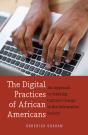 The Digital Practices Of African Americans - Preview