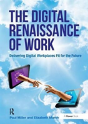 The Digital Renaissance Of Work - Preview
