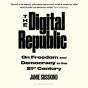 The Digital Republic - Preview
