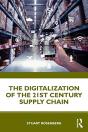 The Digitalization Of The 21st Century Supply Chain - Preview