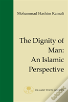 The Dignity Of Man