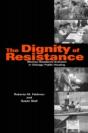 The Dignity Of Resistance - Preview