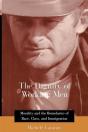 The Dignity Of Working Men - Preview