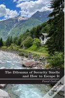 The Dilemma Of Security Smells And How To Escape It