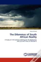 The Dilemmas Of South African Reality