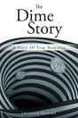 The Dime Story - Preview