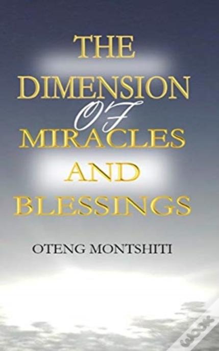 The Dimension Miracles And Blessings