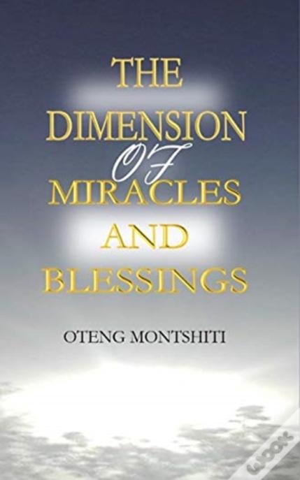 The Dimension Miracles And Blessings