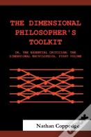 The Dimensional Philosopher'S Toolkit