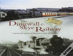 The Dingwall & Skye Railway