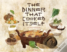 The Dinner That Cooked Itself