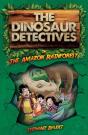 The Dinosaur Detectives In The Amazon Rainforest - Preview