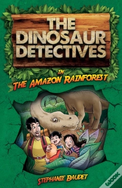 Capa do artigo The Dinosaur Detectives In The Amazon Rainforest