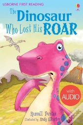 The Dinosaur Who Lost His Roar