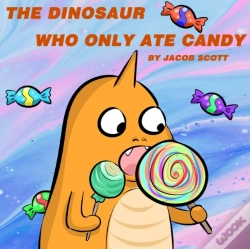 Capa do artigo The Dinosaur Who Only Ate Candy
