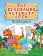The Dinosaurs Activity Book: For Kids Ag - Preview