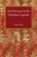 The Dioscuri In The Christian Legends