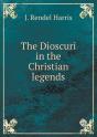The Dioscuri In The Christian Legends - Preview