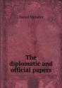 The Diplomatic And Official Papers - Preview