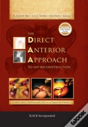 Capa do artigo The Direct Anterior Approach To Hip Reconstruction