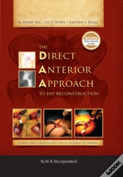 Capa do artigo The Direct Anterior Approach To Hip Reconstruction
