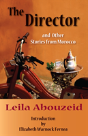 The Director And Other Stories From Morocco - Preview