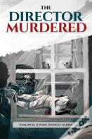 The Director Murdered
