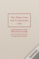 The Directory For Confessors, 1585