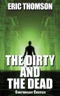 The Dirty And The Dead - Preview