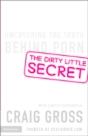 The Dirty Little Secret - Preview