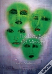 The Dirty Side Of Midnight