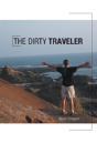 The Dirty Traveler - Preview