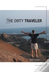 The Dirty Traveler