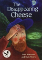 The Disappearing Cheese - Preview