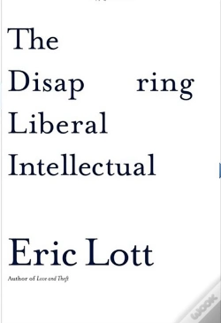 Capa do artigo The Disappearing Liberal Intellectual