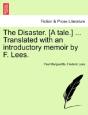 The Disaster. (A Tale.) ... Translated W - Preview