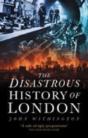 The Disastrous History Of London - Preview