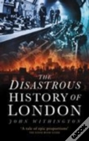 Capa do artigo The Disastrous History Of London