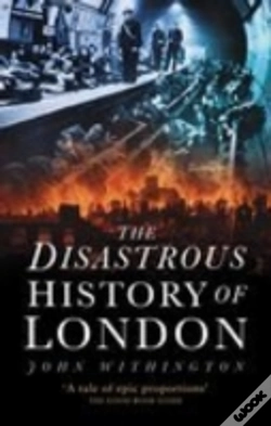 Capa do artigo The Disastrous History Of London