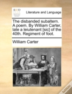 Capa do artigo The Disbanded Subaltern. A Poem. By Will