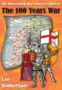 The Discerning Mercenary'S Guide To The 100 Years War - Preview