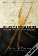 The Disciple Making Church
