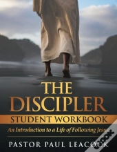 The Discipler Student Workbook