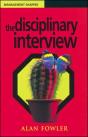 The Disciplinary Interview - Preview