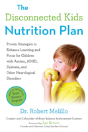The Disconnected Kids Nutrition Plan - Preview